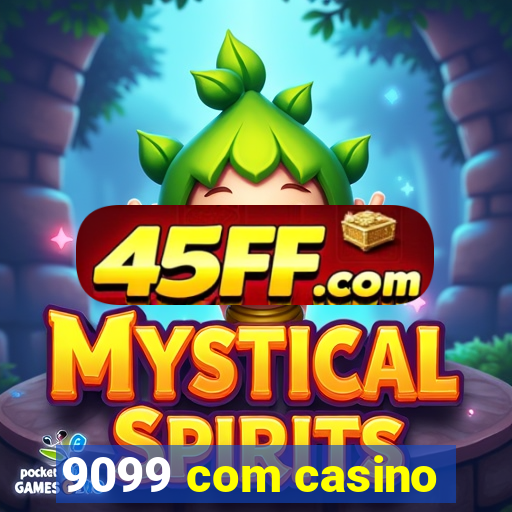 9099 com casino